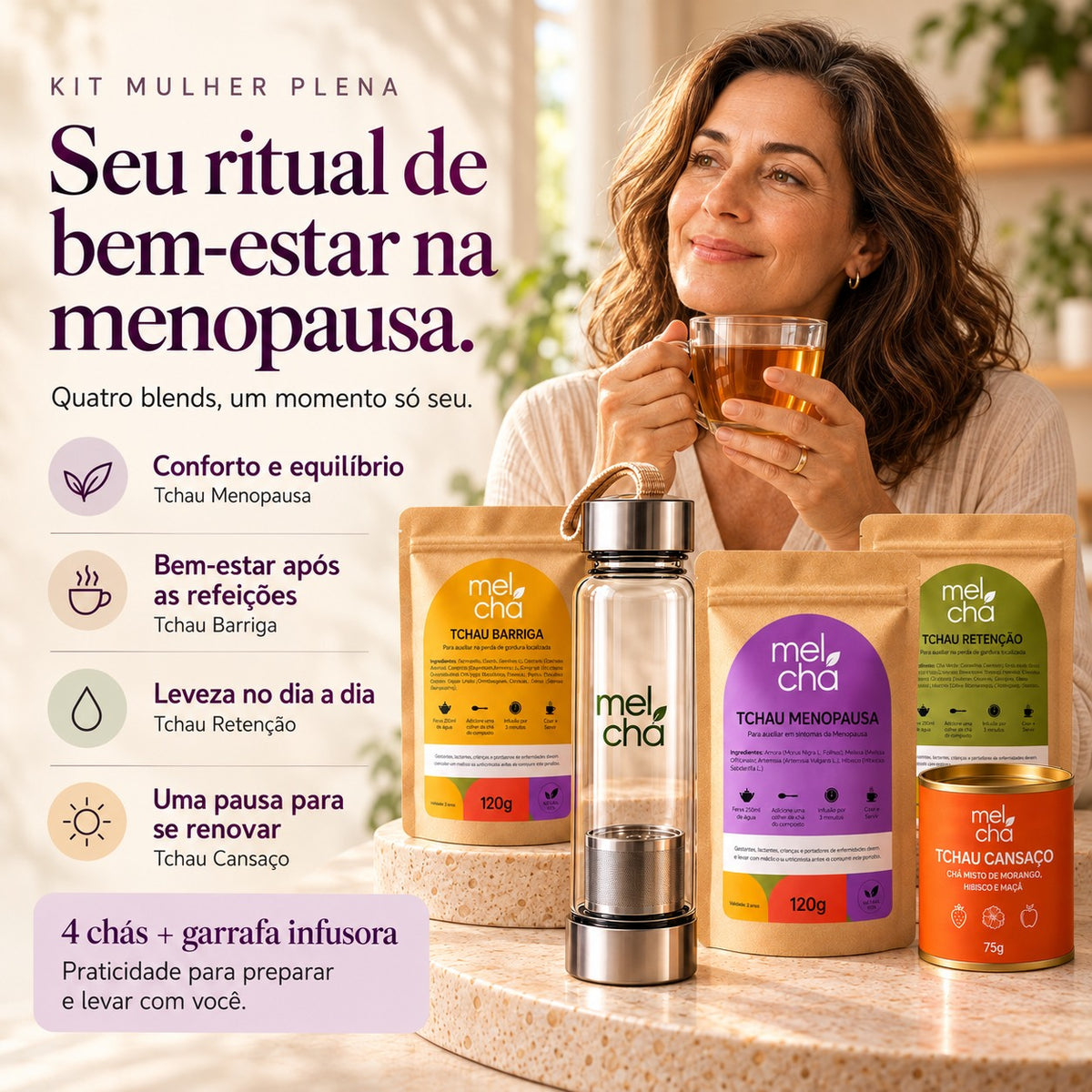 Kit Mulher Plena - 4 Chás para o Bem-Estar na Menopausa + Garrafa Infusora Mel Chá